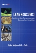 Lean Konsumsi: Pemikiran dan Pengembangan Berdasarkan Penelitian